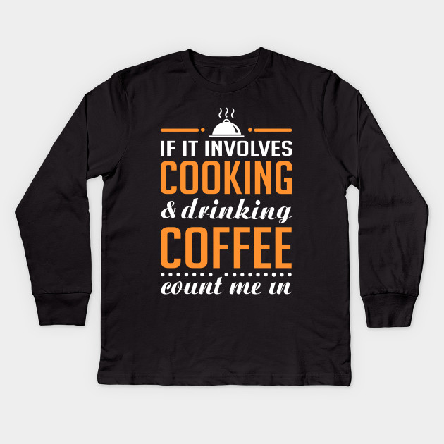 Cooking and Coffee Funny